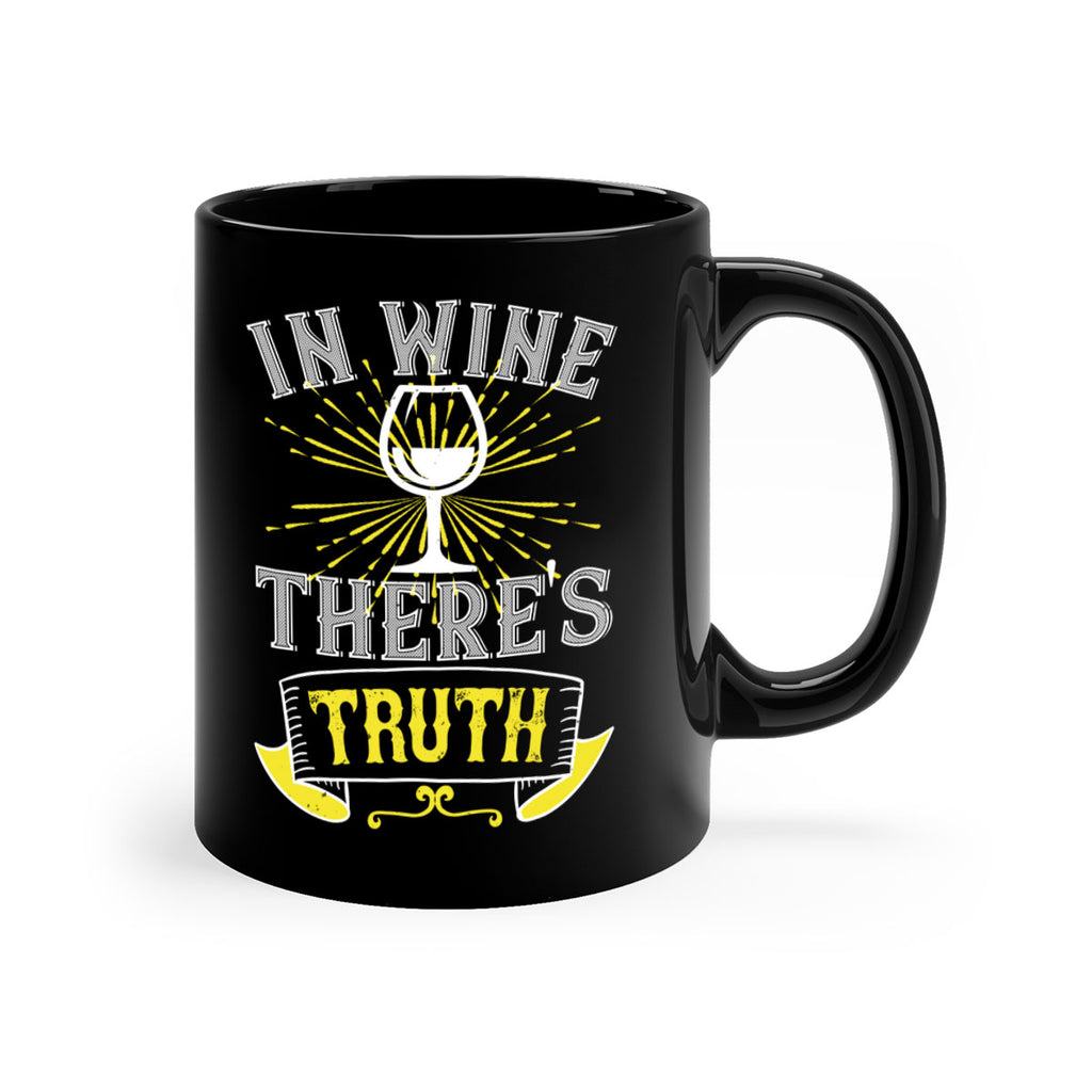 in wine thers truth 221#- wine-Mug / Coffee Cup