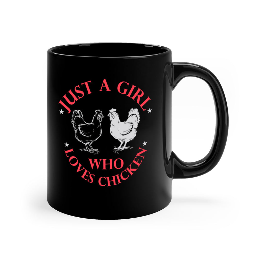 just a girl who loves chicken Style 3#- Chicken-Mug / Coffee Cup