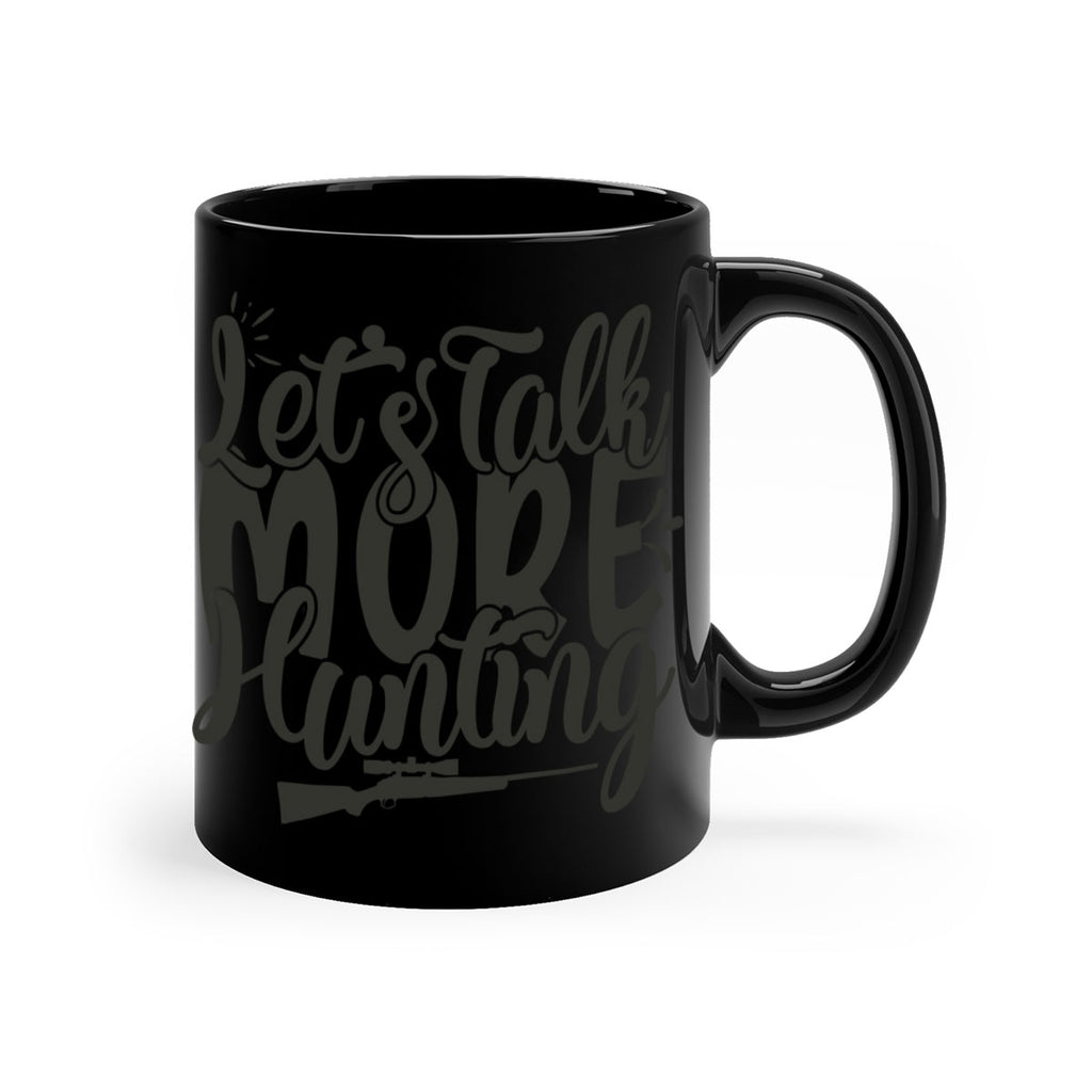 lets talk more hunting 6#- hunting-Mug / Coffee Cup