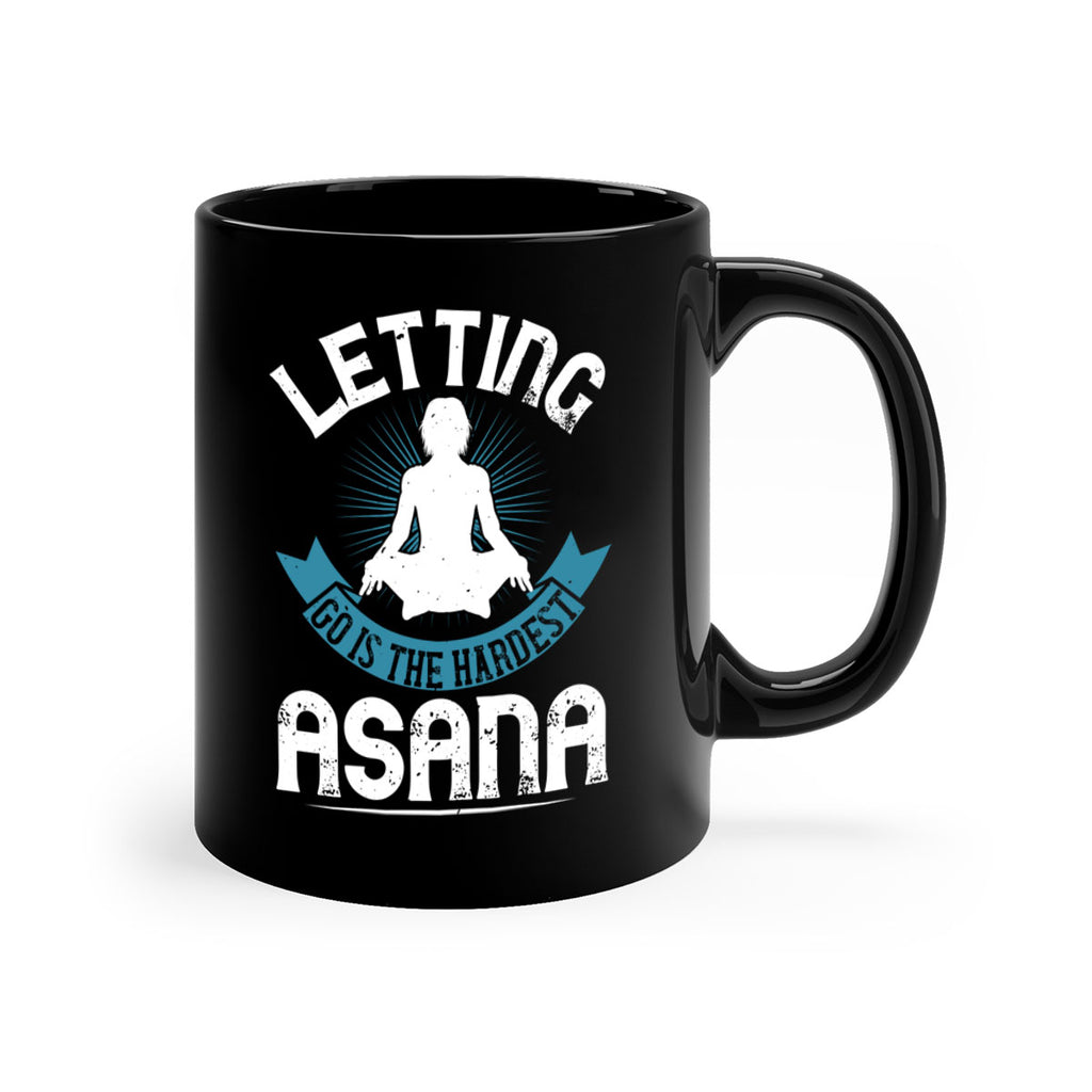 letting go is the hardest asana 74#- yoga-Mug / Coffee Cup