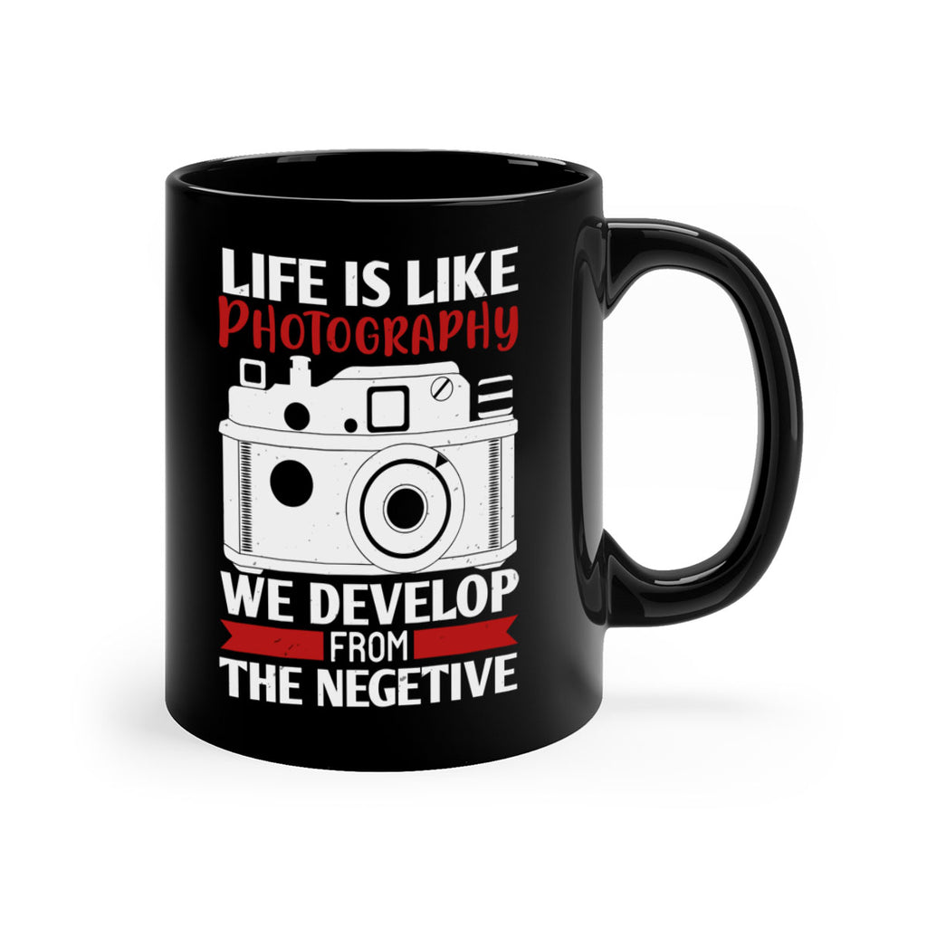 life is like photography 24#- photography-Mug / Coffee Cup