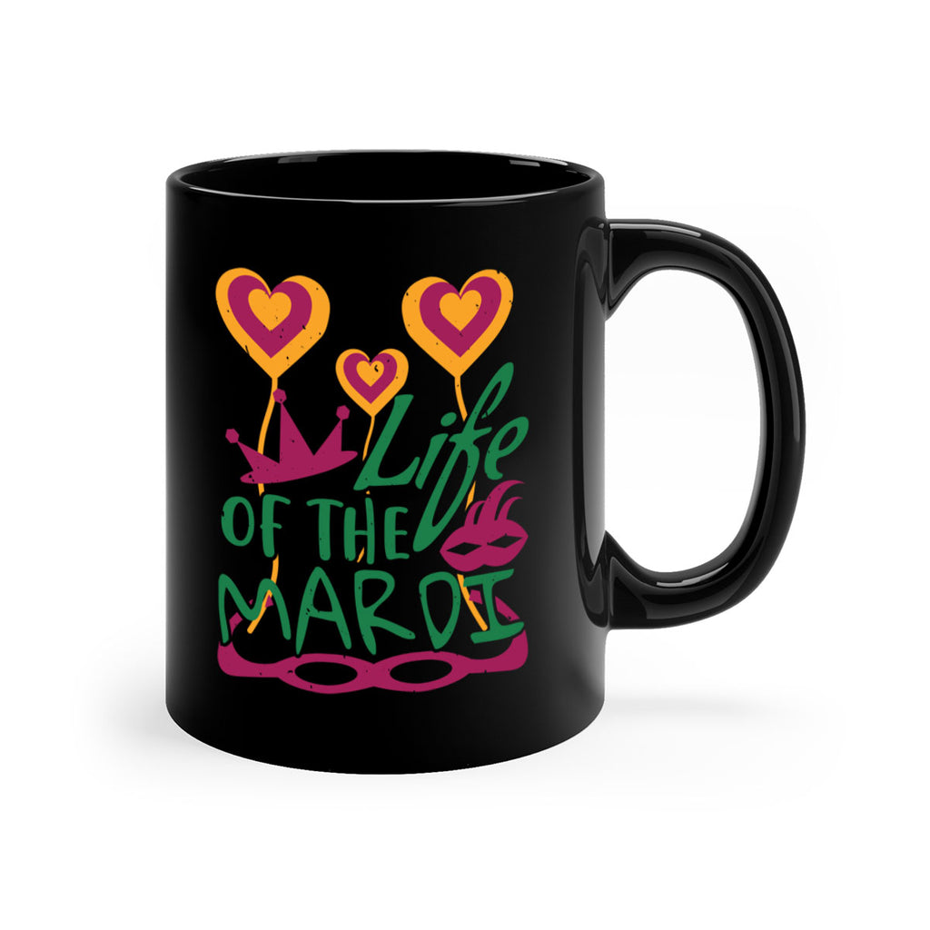 life of the mardi 49#- mardi gras-Mug / Coffee Cup