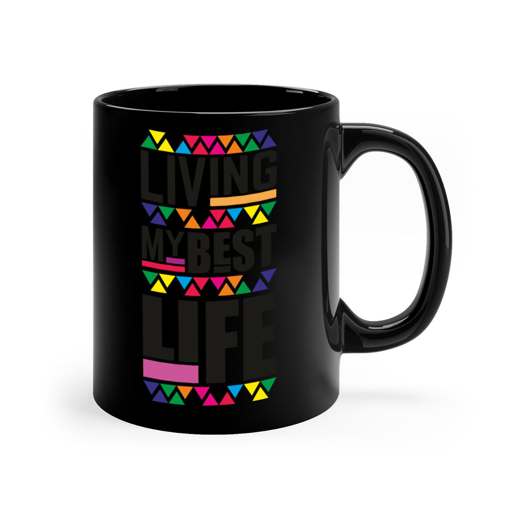 living my best life- black words - phrases-Mug / Coffee Cup