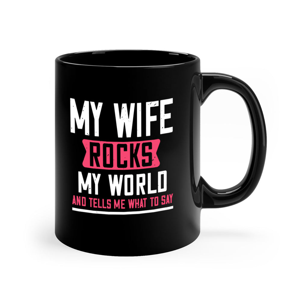my wife rocks my world 26#- grandpa-Mug / Coffee Cup