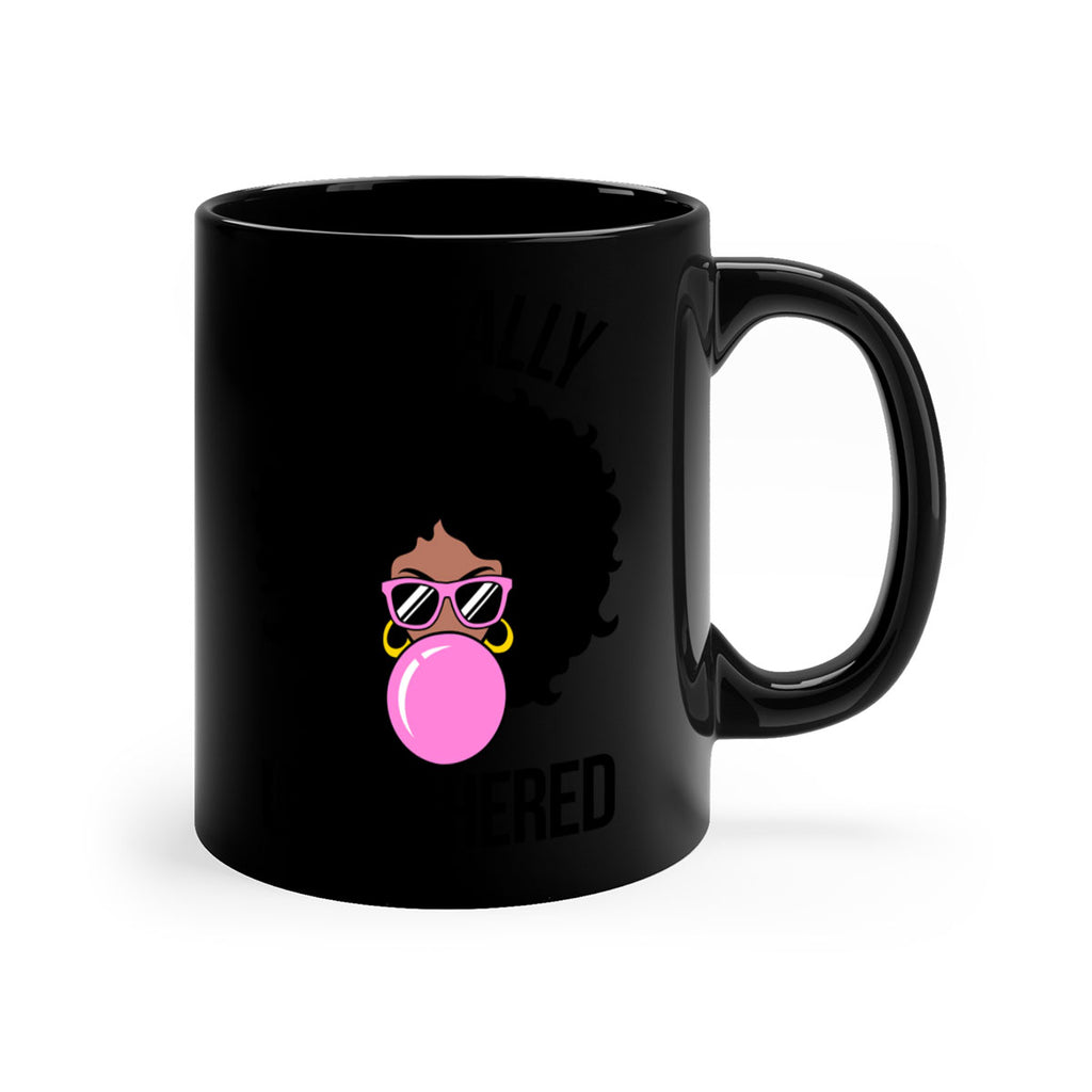 naturally unbothered afro woman 64#- black words - phrases-Mug / Coffee Cup