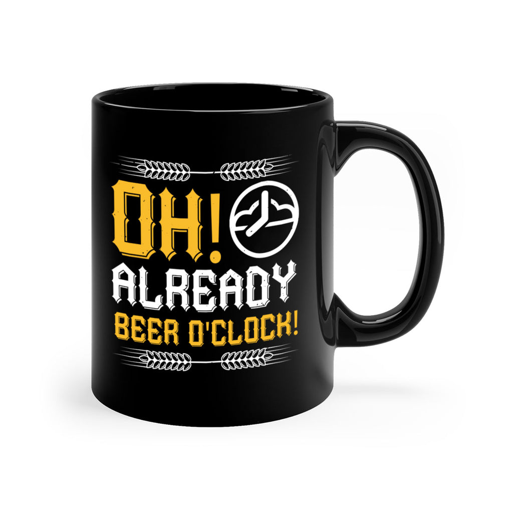 oh already beer oclock 54#- beer-Mug / Coffee Cup