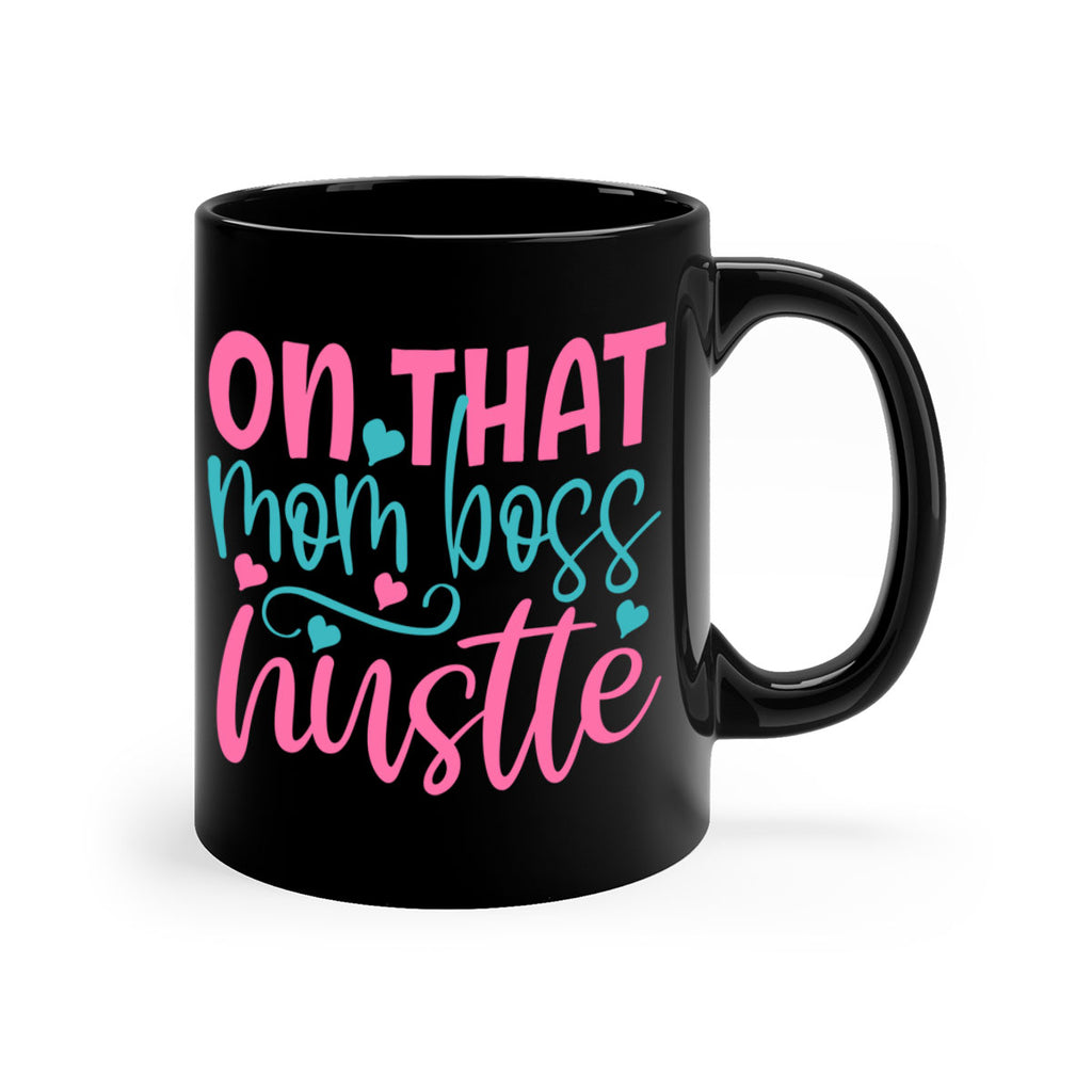 on that mom boss hustle 305#- mom-Mug / Coffee Cup