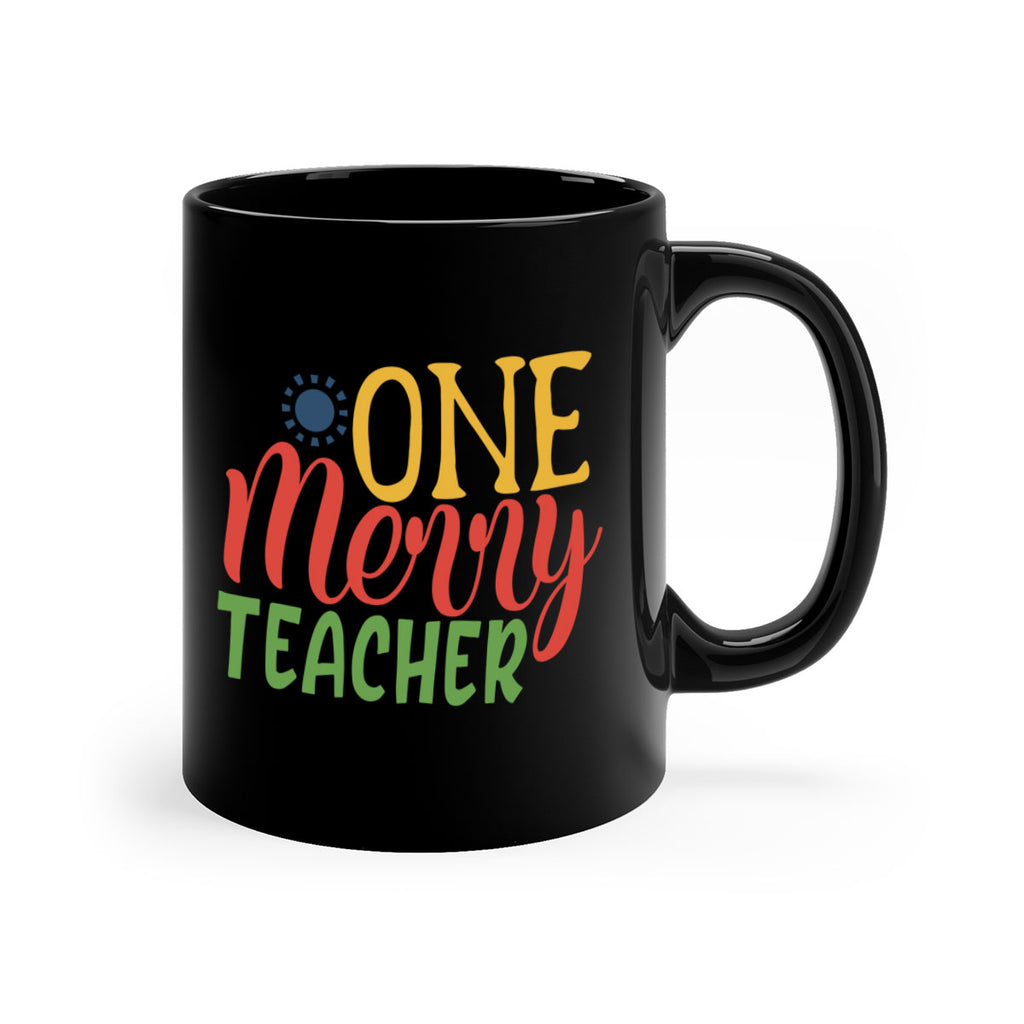 one merry teacher Style 162#- teacher-Mug / Coffee Cup