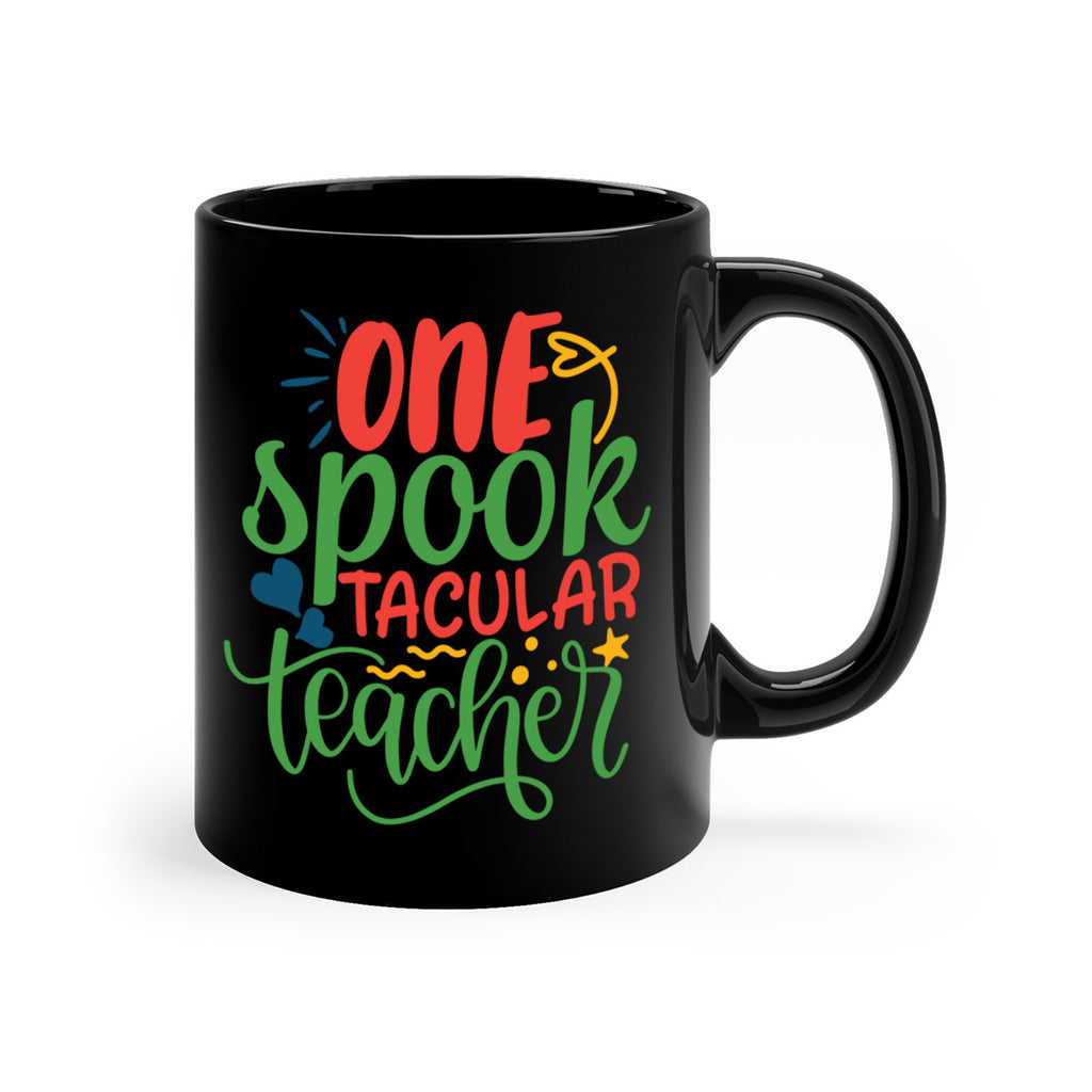 one spook tacular teacher Style 159#- teacher-Mug / Coffee Cup