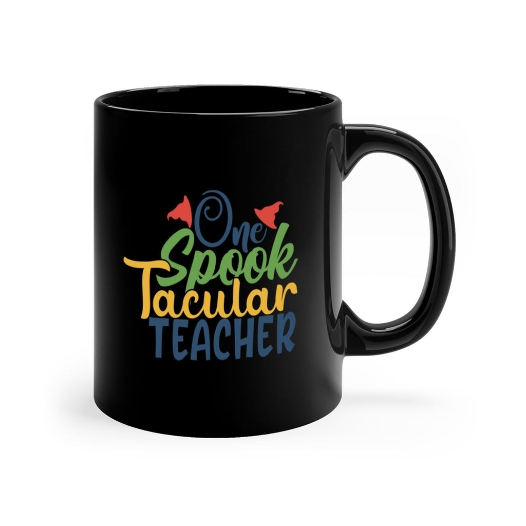 one spook tacular teacher Style 160#- teacher-Mug / Coffee Cup