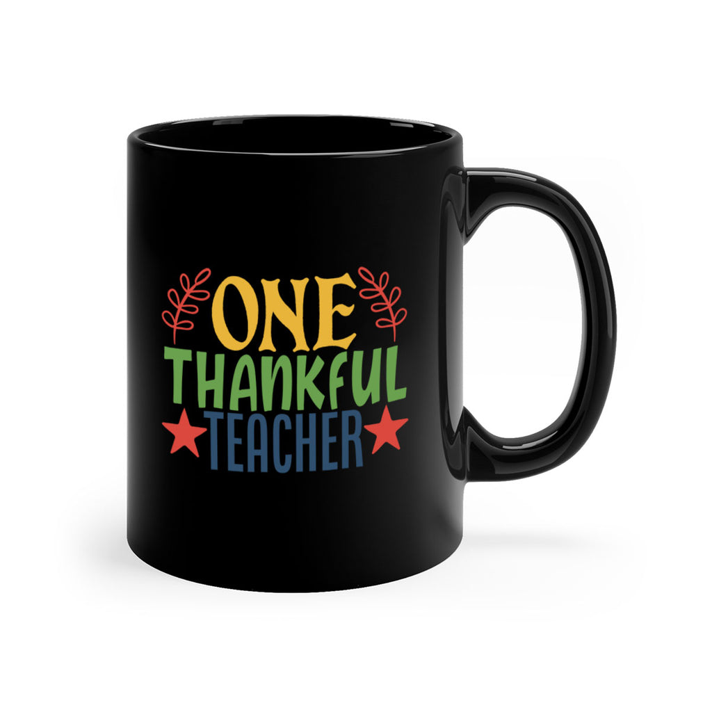 one thankful teacher Style 157#- teacher-Mug / Coffee Cup