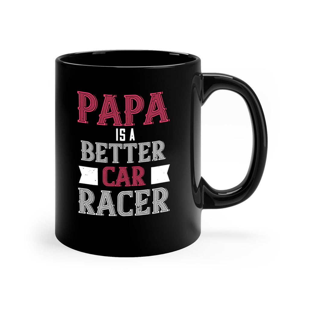 papa is a better car bacer 19#- grandpa-Mug / Coffee Cup