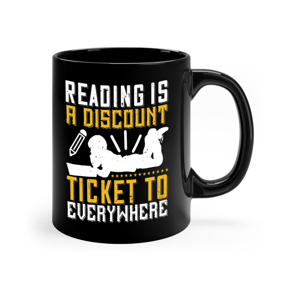 reading is a discount ticket to everywhere 16#- Reading - Books-Mug / Coffee Cup