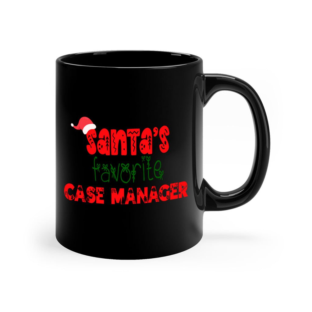 santas favorite case manager style 703#- christmas-Mug / Coffee Cup