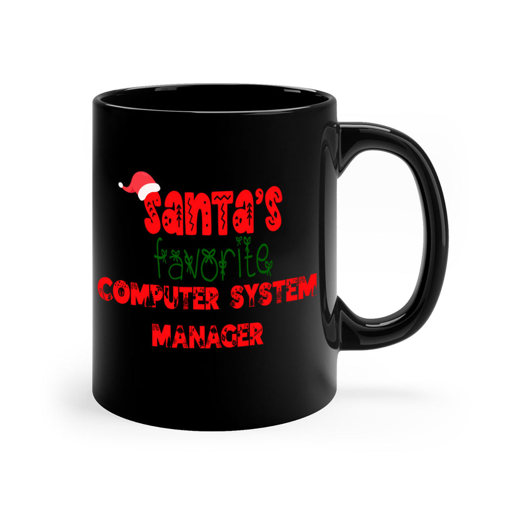 santas favorite computer system manager style 733#- christmas-Mug / Coffee Cup