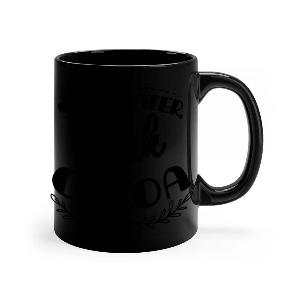 save water, drink cocoa style 1168#- christmas-Mug / Coffee Cup