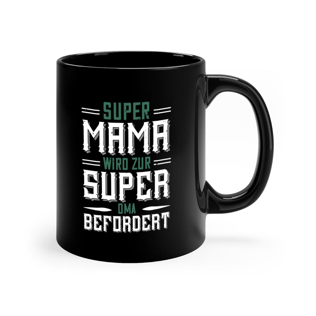 super mama wird zur 9#- grandpa-Mug / Coffee Cup