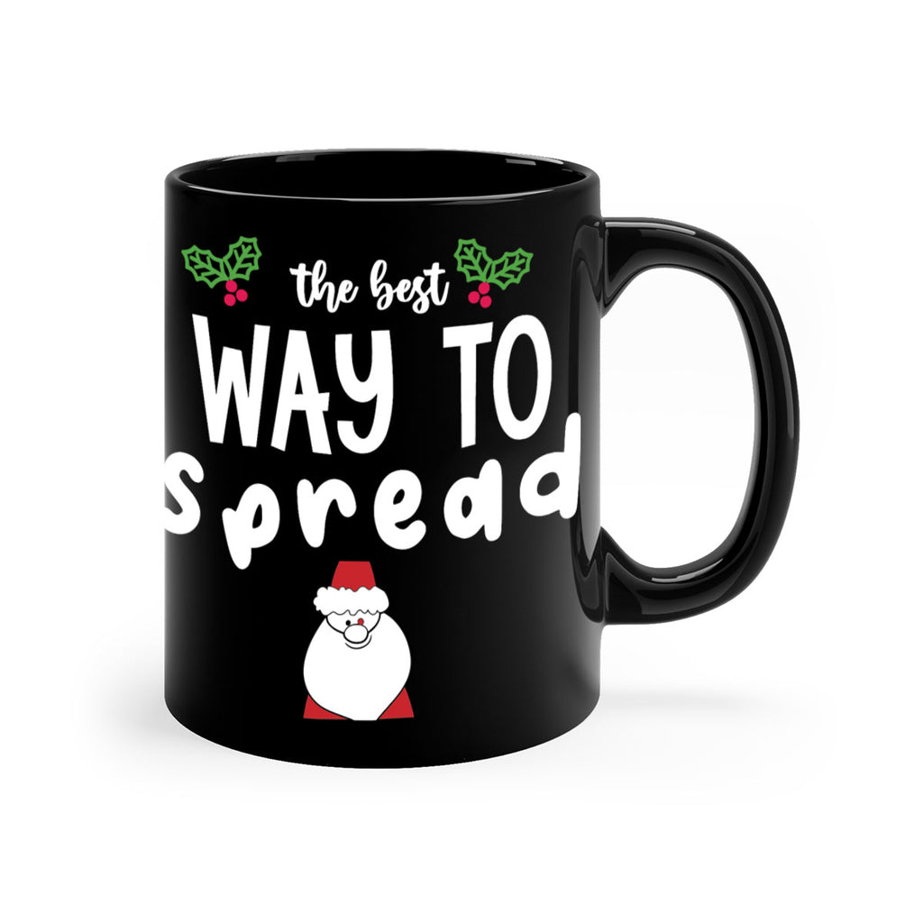the best way to spread style 1191#- christmas-Mug / Coffee Cup