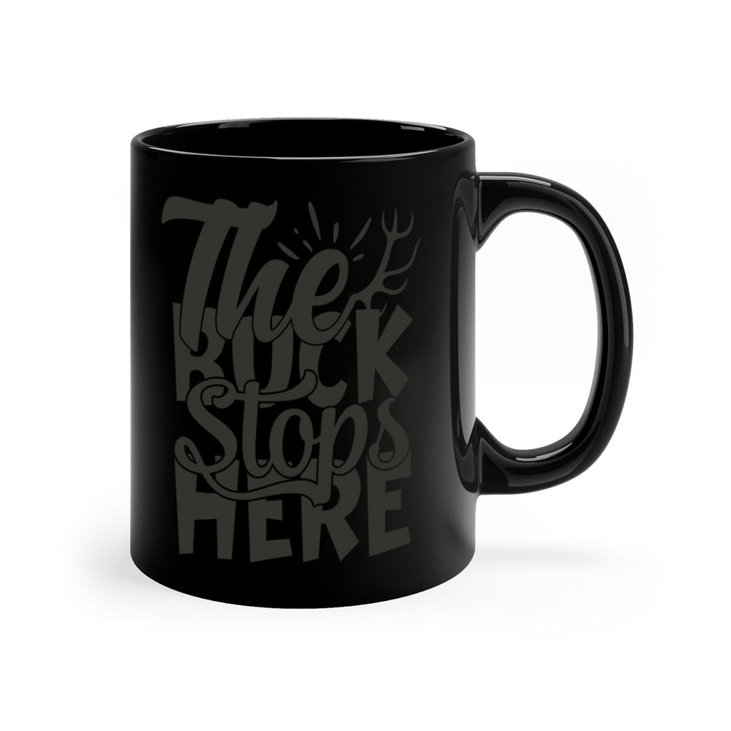 the buck srops here 1#- hunting-Mug / Coffee Cup
