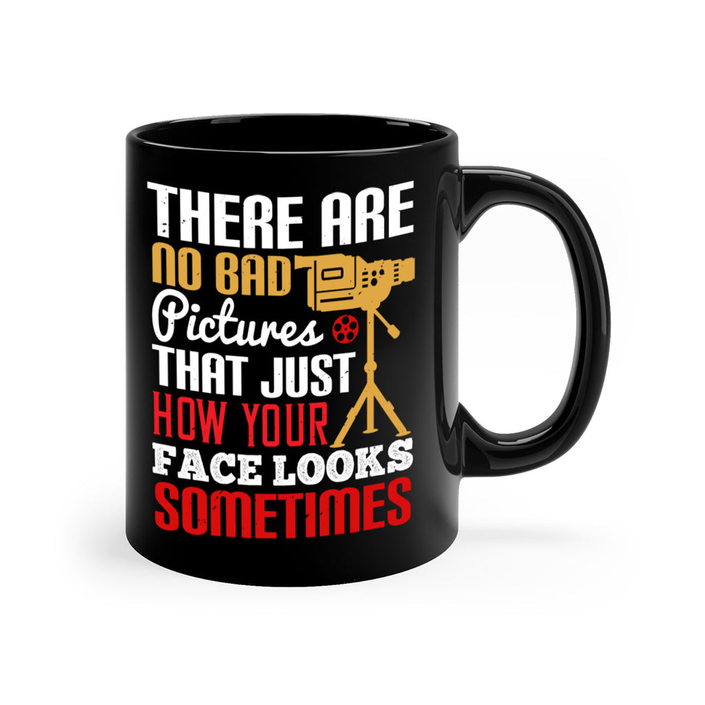 there are no bad pictures that just 9#- photography-Mug / Coffee Cup