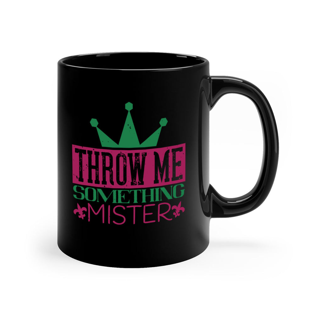 throw me something mister 33#- mardi gras-Mug / Coffee Cup
