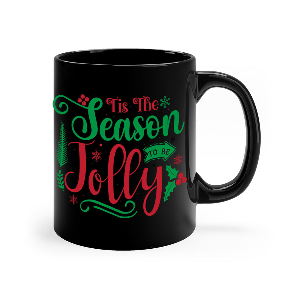tis the season to be jolly style 1216#- christmas-Mug / Coffee Cup