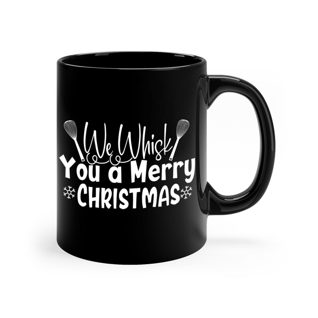 we whisk you a merry christmas 21#- kitchen-Mug / Coffee Cup