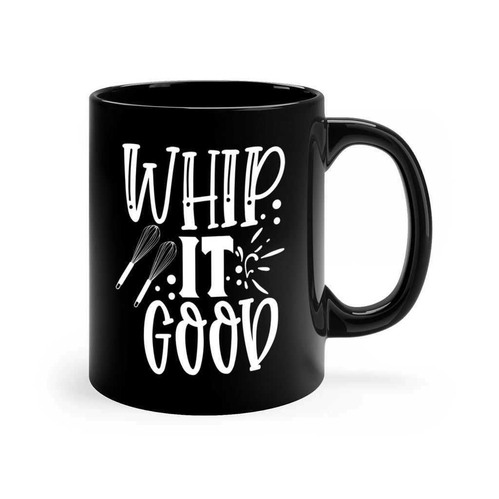 whip it good 20#- kitchen-Mug / Coffee Cup
