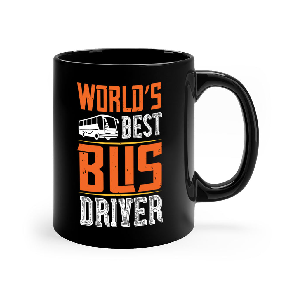 world’s best bus driver Style 4#- bus driver-Mug / Coffee Cup