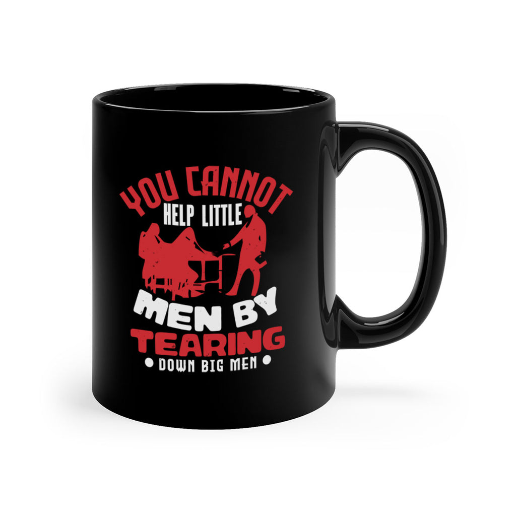 you cannot help little men Style 72#- 4th Of July-Mug / Coffee Cup