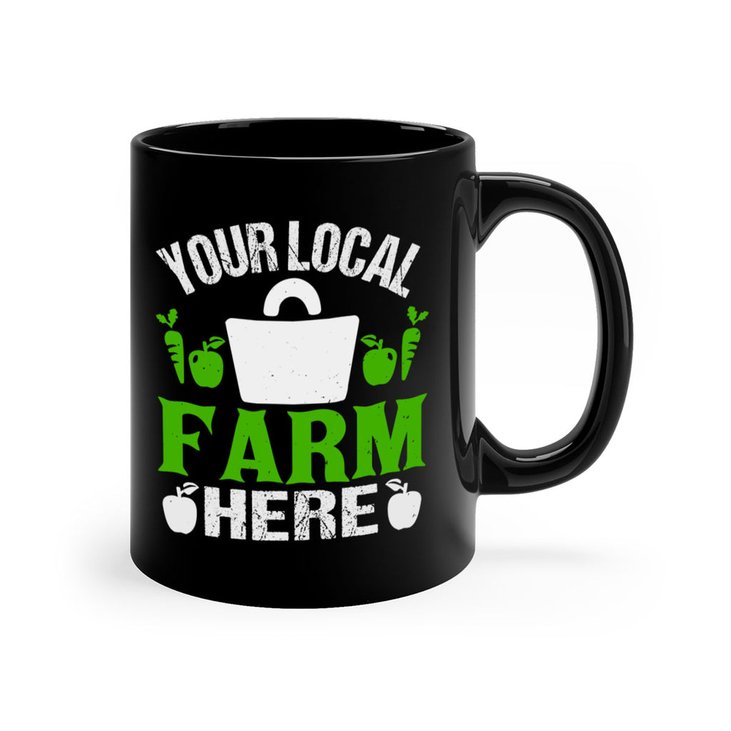 your local farm here 24#- Farm and garden-Mug / Coffee Cup