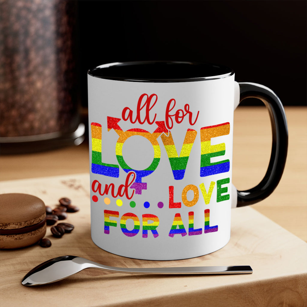 All For Love Love For All Lgbt Design 45#- lgbt-Mug / Coffee Cup
