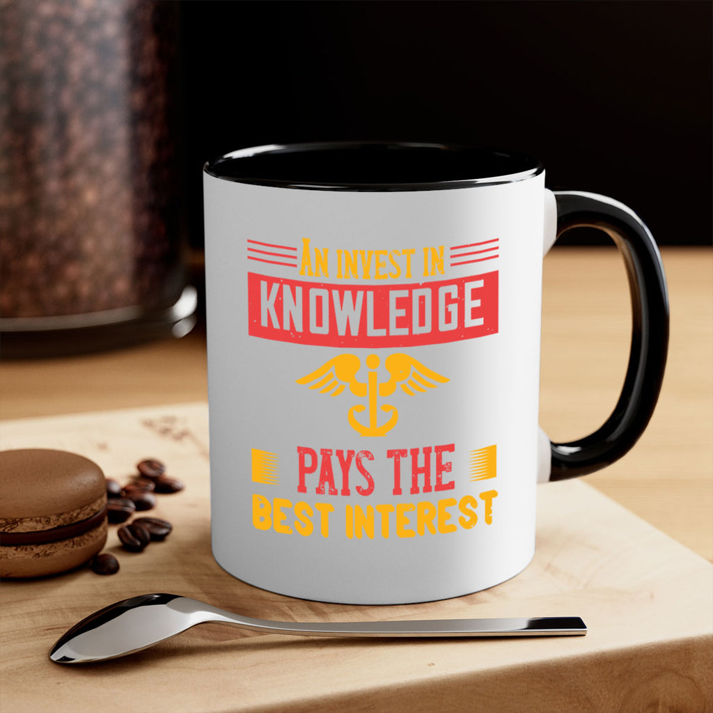 An invest in knowledge pays the best interest Style 228#- nurse-Mug / Coffee Cup