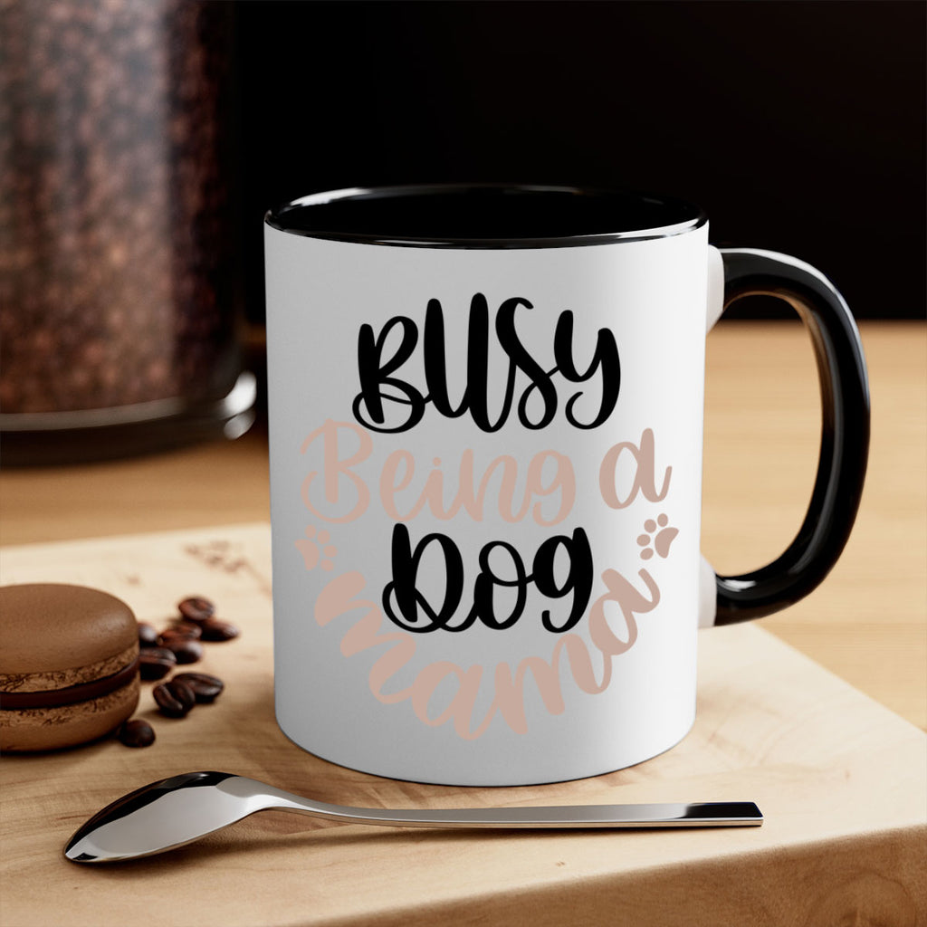 Busy Being A Dog Style 32#- Dog-Mug / Coffee Cup
