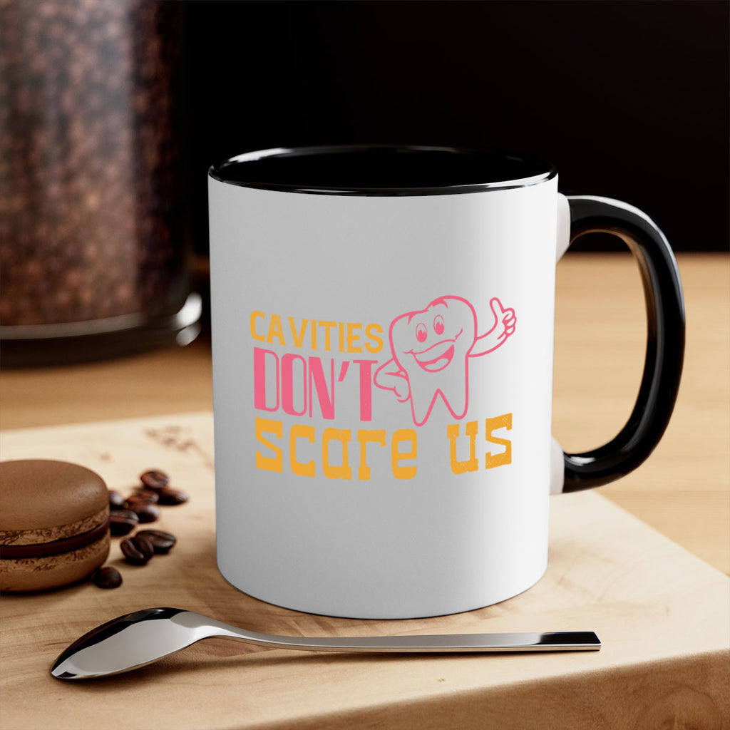 Cavities don’t scare us Style 49#- dentist-Mug / Coffee Cup