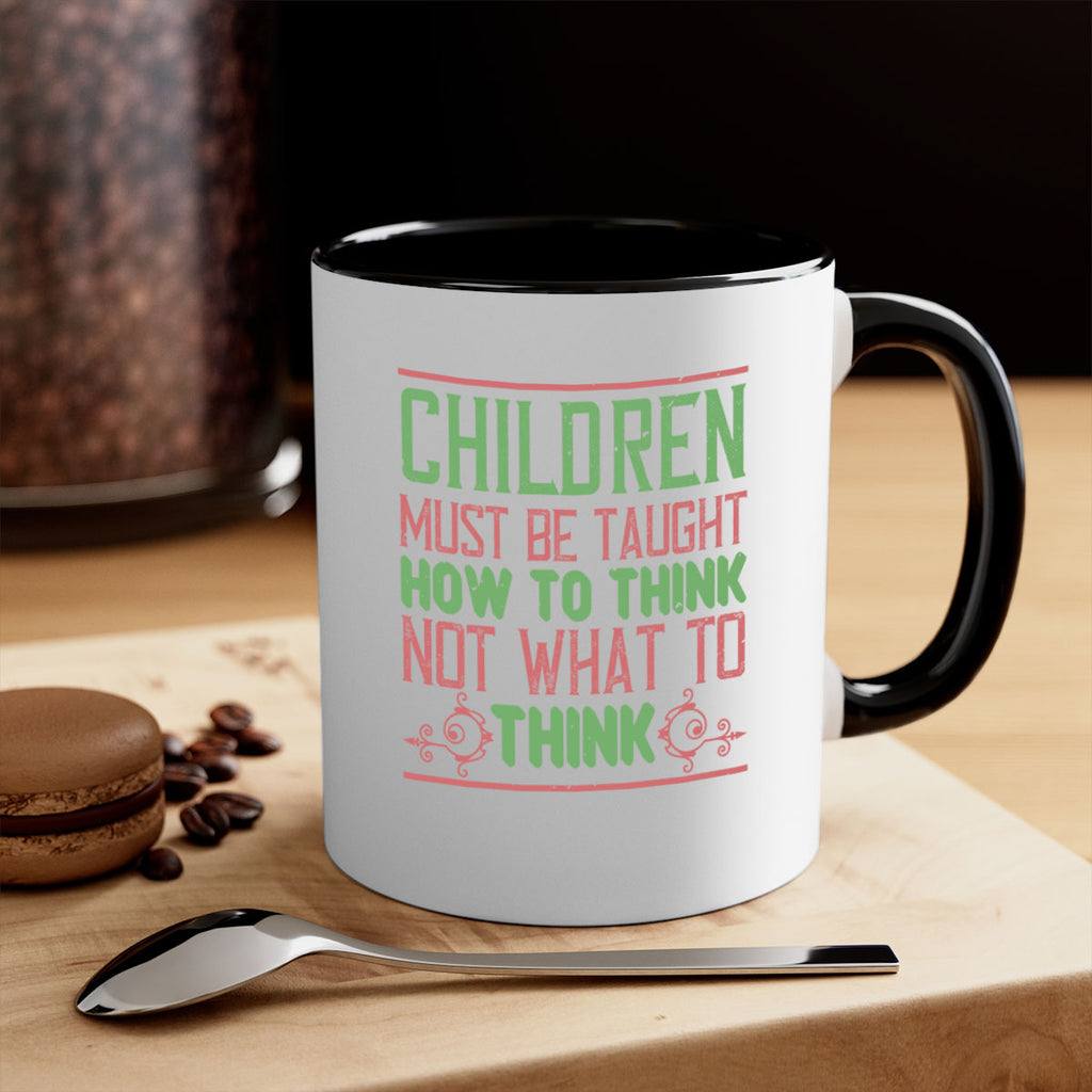 Children must be taught how to think not what to think Style 45#- kids-Mug / Coffee Cup