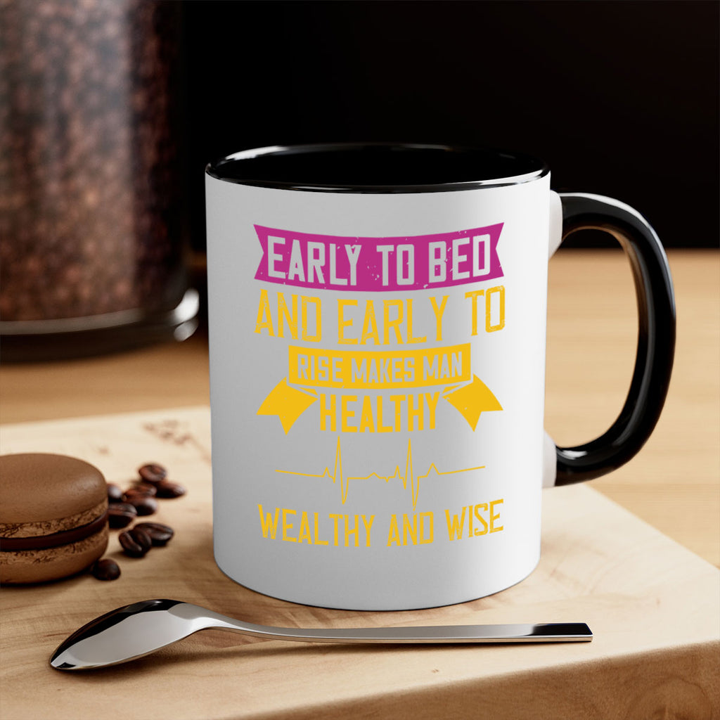 Early to bed and early to rise makes man healthy wealthy and wise Style 1#- World Health-Mug / Coffee Cup