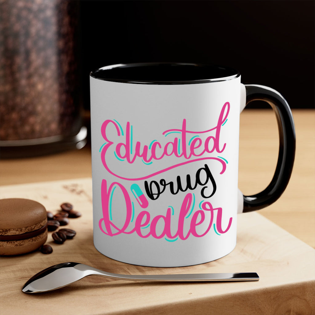 Educated Drug Dealer Style Style 196#- nurse-Mug / Coffee Cup