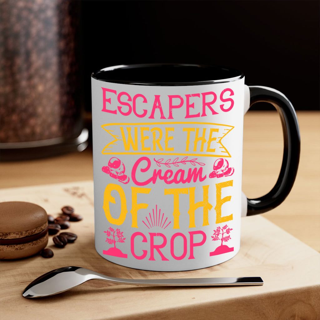 Escapers were the cream of the crop Style 49#- Dog-Mug / Coffee Cup