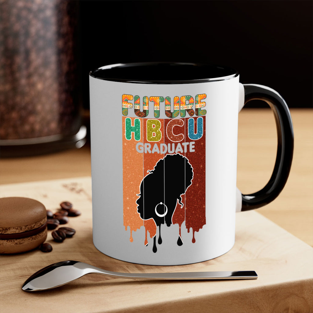 Future Hbcu Grad History Black Melanin 21#- juneteenth-Mug / Coffee Cup