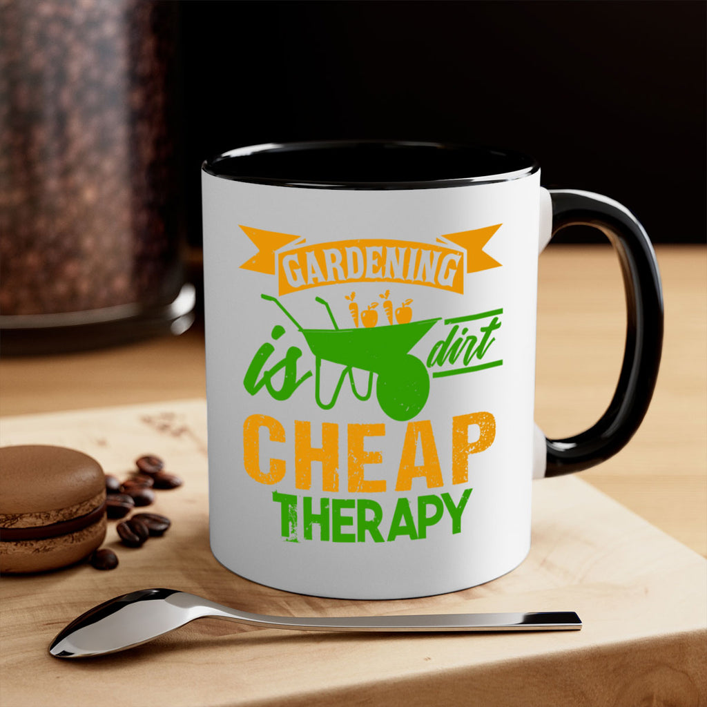 Gardening is dirt cheap therapy 62#- Farm and garden-Mug / Coffee Cup