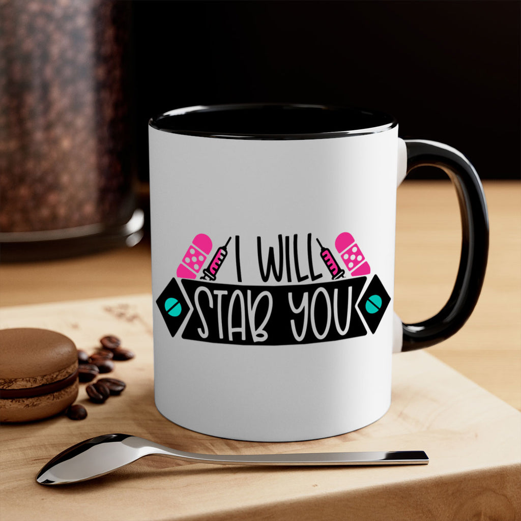 I Will Stab You Style Style 162#- nurse-Mug / Coffee Cup