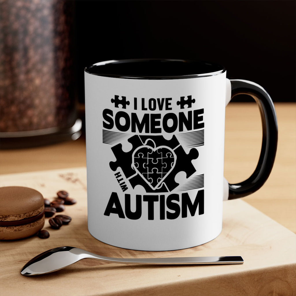 I love someone Style 47#- autism-Mug / Coffee Cup