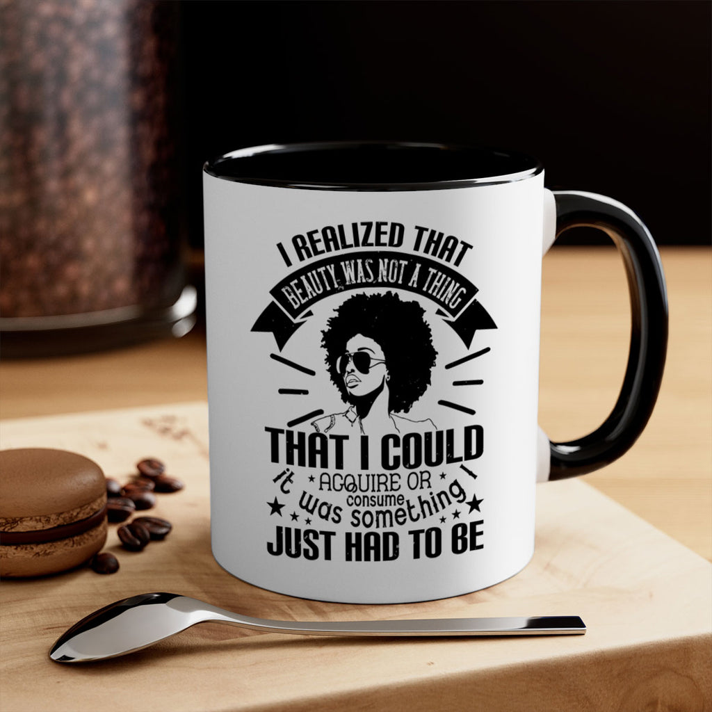 I realized that beauty was not a thing that I could acquire or consume Style 26#- Afro - Black-Mug / Coffee Cup
