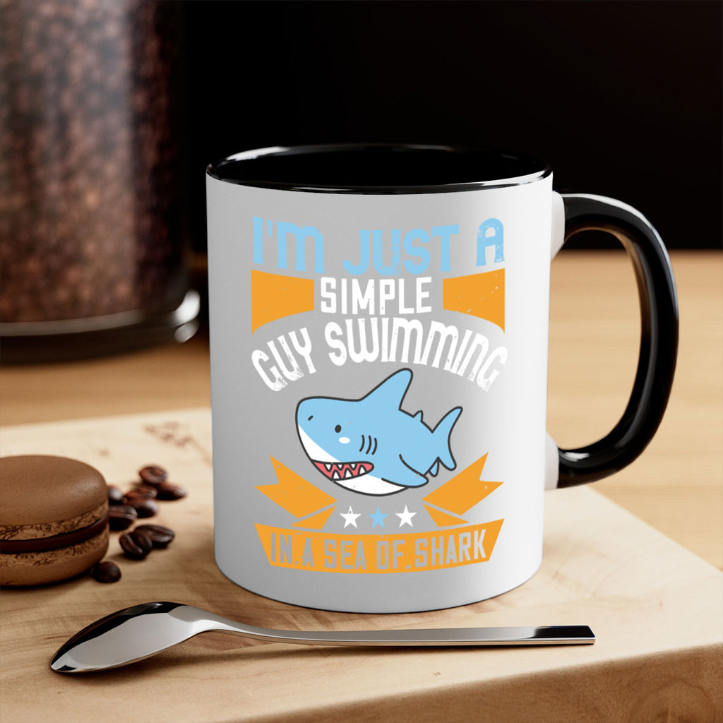 Im just a simple guy swimming in a sea of shark Style 74#- Shark-Fish-Mug / Coffee Cup