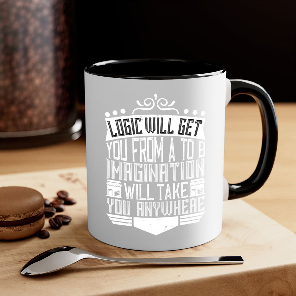 Logic will get you from A to B Imagination will take you anywhere Style 24#- Architect-Mug / Coffee Cup