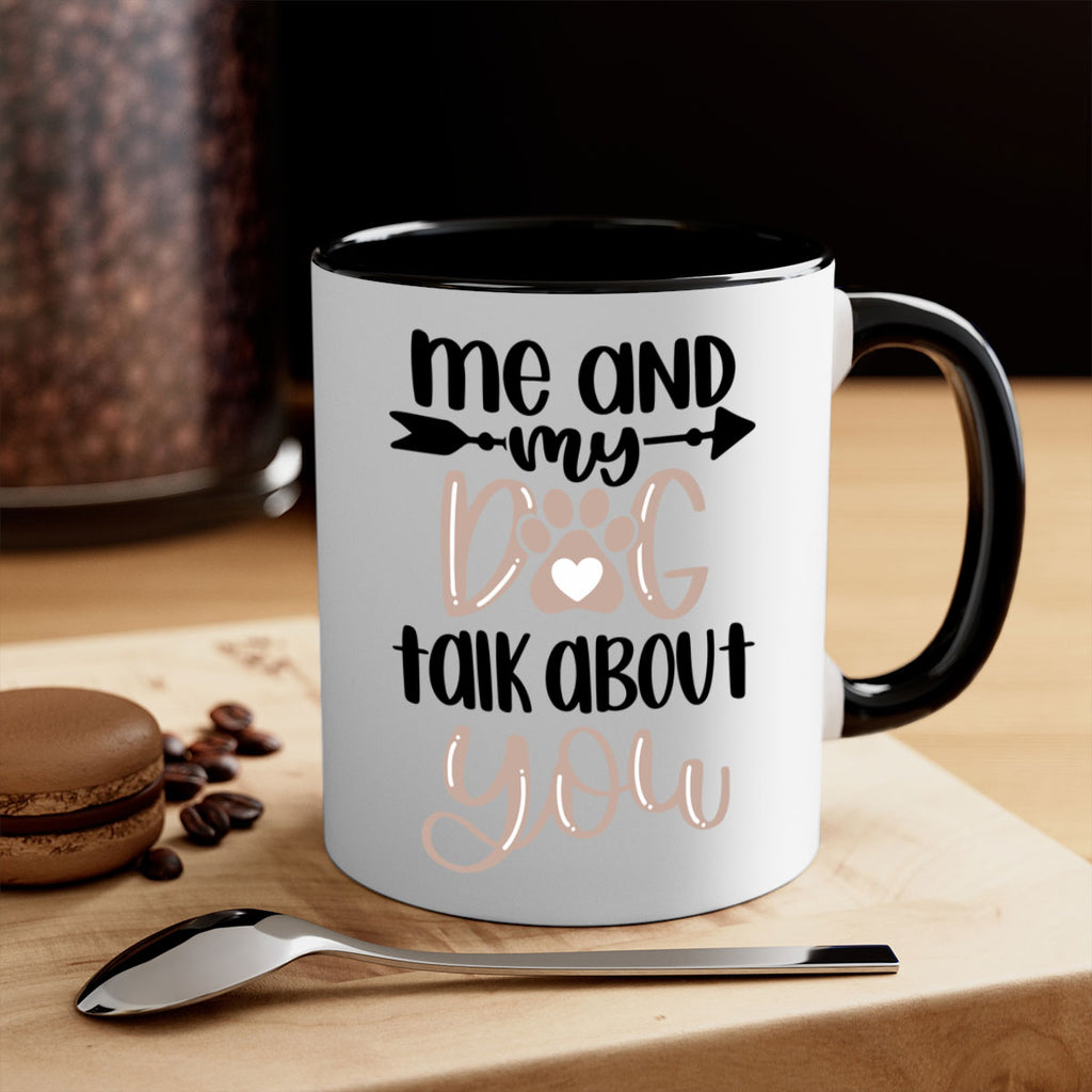 Me And Dog Talk Style 15#- Dog-Mug / Coffee Cup
