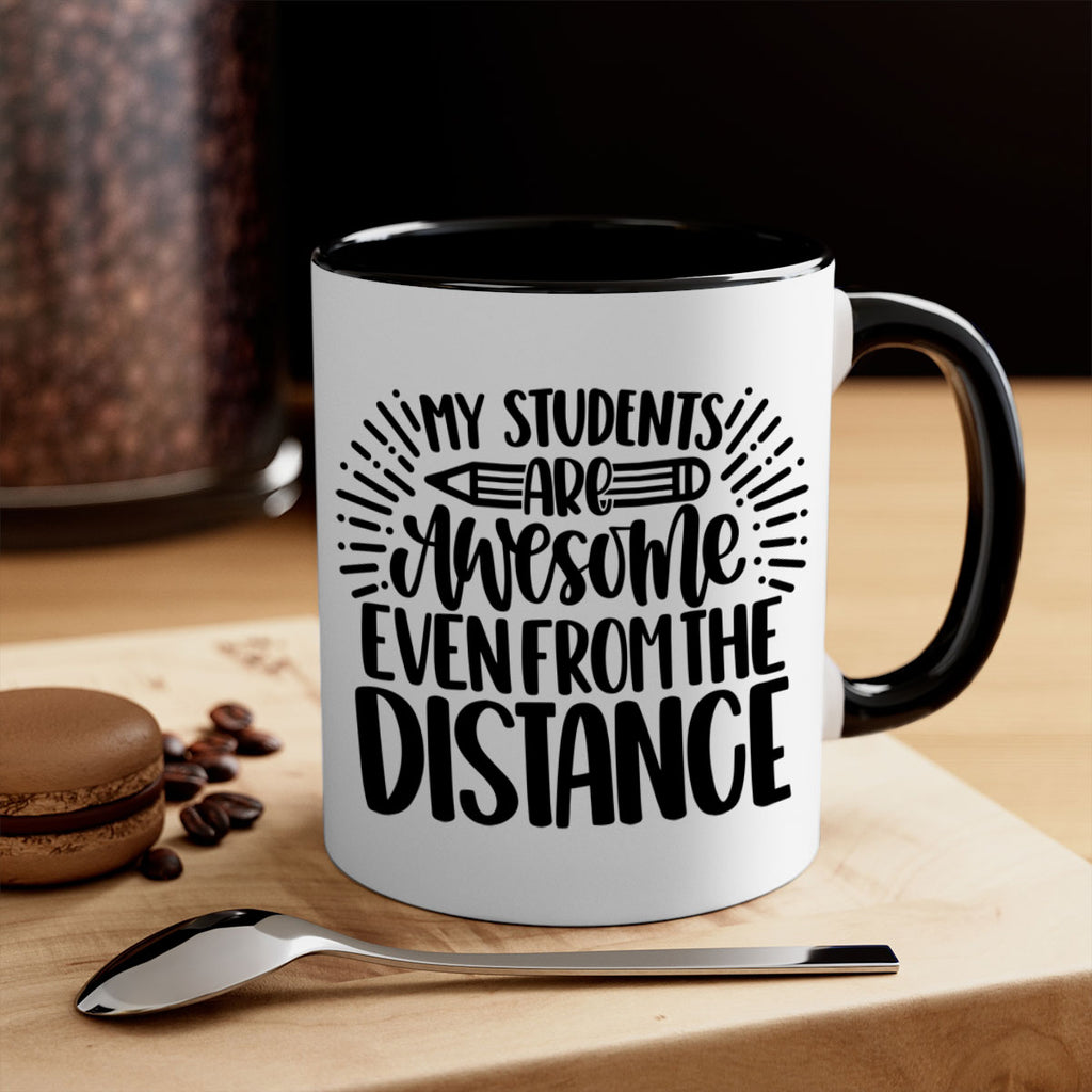 My Students Are Awesome Style 64#- teacher-Mug / Coffee Cup