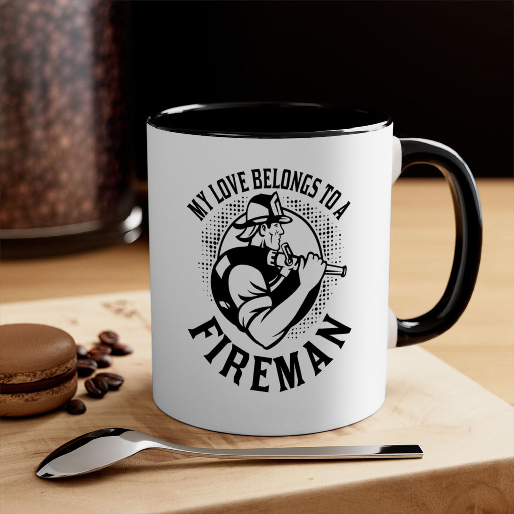 My love belongs Style 50#- fire fighter-Mug / Coffee Cup