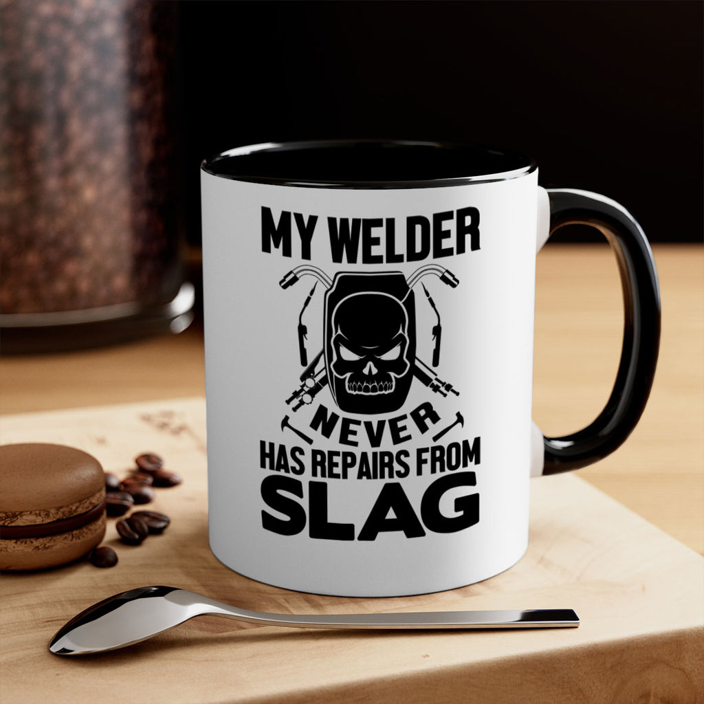 My welder never Style 7#- welder-Mug / Coffee Cup